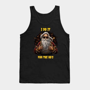 I do it for the ho’s Tank Top